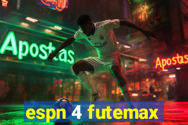 espn 4 futemax